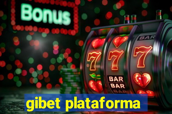 gibet plataforma